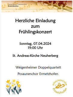 Frühlingskonzert am Sonntag, 7.4.2024 um 19 Uhr in der St. Andreas-Kirche in Neuherberg