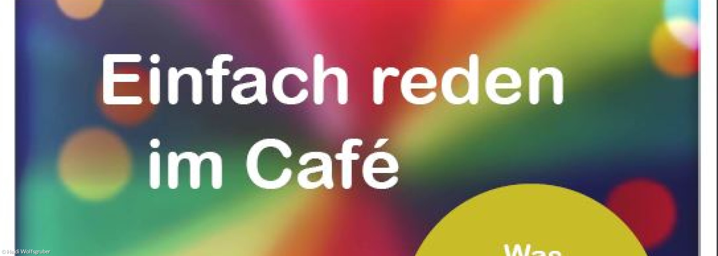 Gesprächsrunde "einfach reden" spricht darüber, was Hoffnung gibt am 26.3.26 im Cafe im Edeka von 15:30 Uhr bis 17:00 Uhr