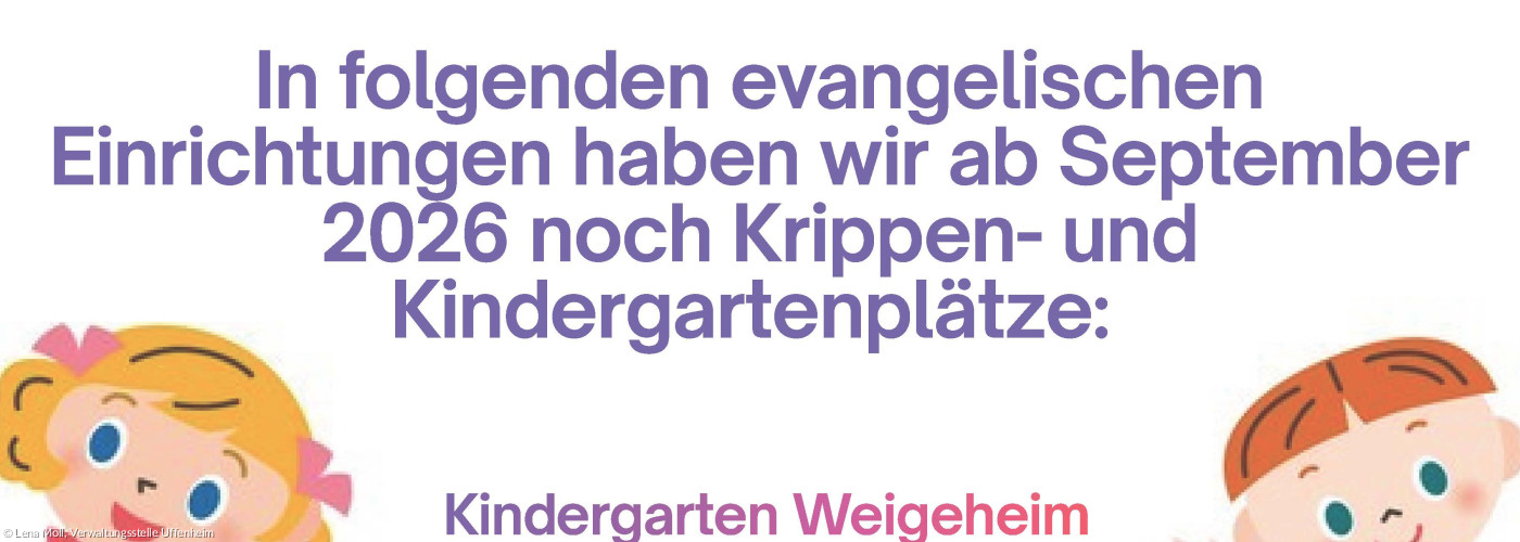 Freie Kindergartenplätze in vier unserer Einrichtungen im Dekanat Uffenheim ab Juni 2026
