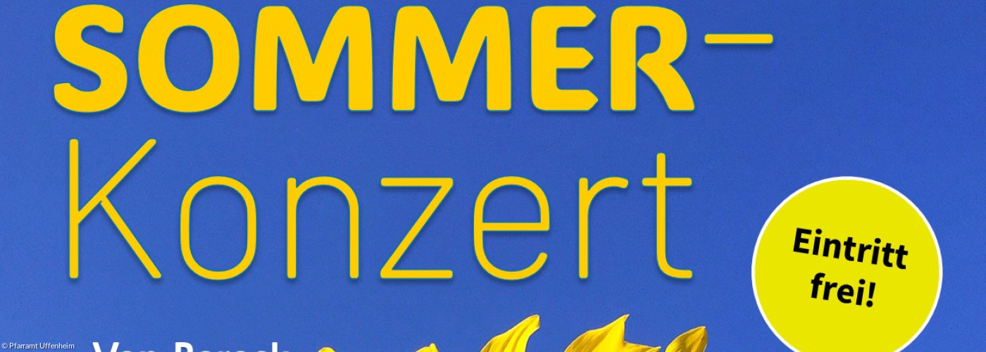 Sommerkonzert der Uffenheimer Chöre am 26.7.26 um 19 Uhr in der Stadtkirche