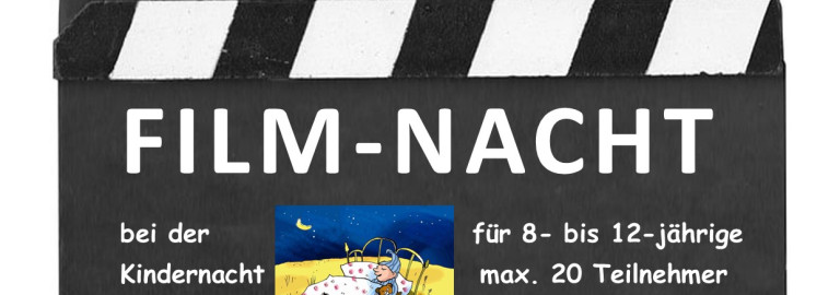 Kinder-FILM-Nacht vom 17.10. - 18.10.25 für 8 - 12 Jahre alte Kinder