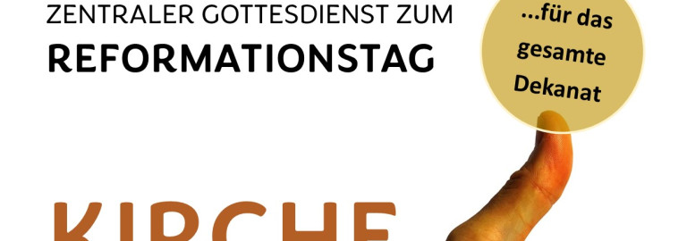 Zentraler Reformationsgottesdienst in der Stadtkirche Uffenheim am 31.10.25 um 19 Uhr