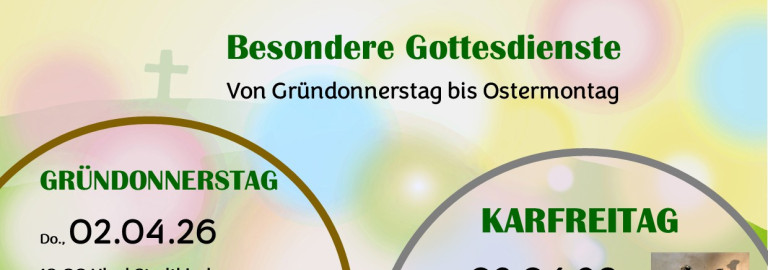 Gottesdienste rund um Ostern in der Kirchengemeinde Uffenheim