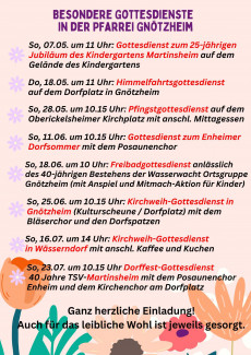 Plakat mit den besonderen Gottesdiensten im Mai und Juli 2023 in den Gemeinden der Pfarrei Gnötzheim