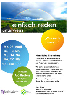 Einfach reden unterwegs in Gollhofen von Ende April bis Ende Mai