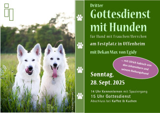 Plakat zum Gottesdienst mit Hunden am 28.9.2025 am Festplatz in Uffenheim