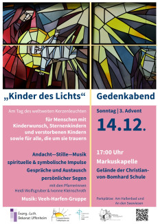 Gedenkabend für Menschen mit Kinderwunsch, Sternenkindern und verstorbenen Kindern sowie für alle, die um sie trauern am 14.12. um 17 Uhr in der Markuskapelle der Christian von Bomhardschule Uffenheim