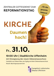 Zentraler Reformationsgottesdienst in der Stadtkirche Uffenheim am 31.10.25 um 19 Uhr