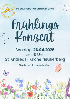 Frühlingskonzert des Posaunenchors Ermetzhofen am 26.4.26 in der Kirche in Neuherberg
