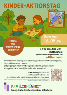 Kinderaktionstag im Hochholz zum Thema: Der Barmherzige Samariter