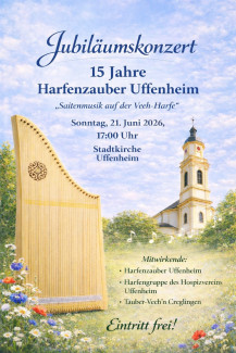 Veeh-Harfen-Konzert am Sonntag, 21.06.2026 in der Stadtkirche Uffenheim