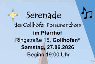 Serenade Posaunenchor Gollhofen am 27.6.26 um 19 Uhr im Pfarrhof