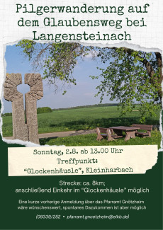 Pfarrei Gnötzheim lädt am 2.8.26 um 13:00 Uhr zur Pilgerwanderung auf dem Glaubensweg bei Langensteinach