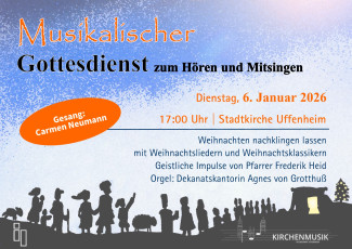 Musikalischer Gottesdienst am 6.1.26 um 17 Uhr in der Stadtkirche in Uffenheim, Gesang von Carmen Neumann