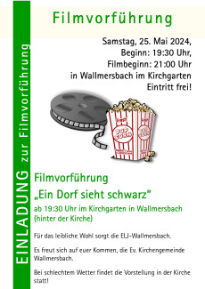 Ein Dorf sieht schwarz wird am 25.5. in Wallmersbach gezeigt