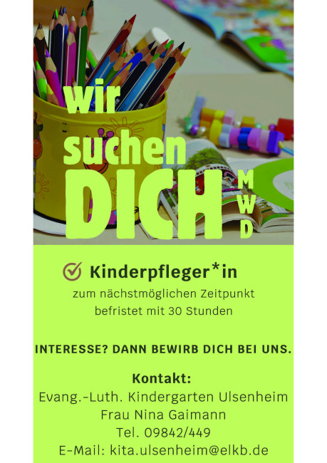 Stellenausschreibung Kinderpfleger im Kindergarten Ulsenheim mit 30 Wochenstunden