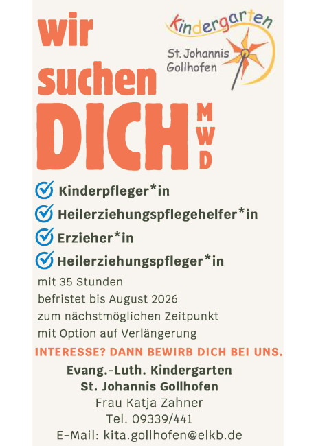 Kinderpfleger, Heilerziehungspflegehelfer, Erzieher oder Heilerziehungspfleger für die KiTa Gollhofen befristet auf 35 Stunden