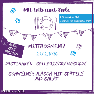 Mittagsmenü Wärmewinter Gerlach-von-Hohenlohe-Stift am 20.2.